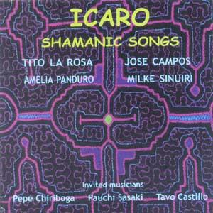 Tito La Rosa: ICARO SHAMANIC SONGS For Cheap