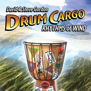 David And Steve Gordon: Drum Cargo Rhythms Of Wind For Sale