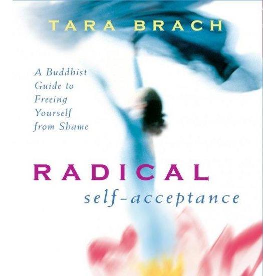 Radical Self-Acceptance by Tara Brach For Discount