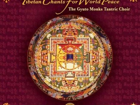 Gyuto Monks Tantric Choir: Tibetan Chants For World Peace Cheap