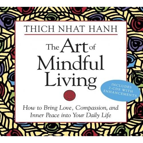 The Art of Mindful Living by Thich Nhat Hanh on Sale