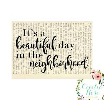 Book Art - It s A Beautiful Day In The Neighborhood Mr. Rogers - 5x7 Unframed Print - Cecelia Rose Book Art Sale