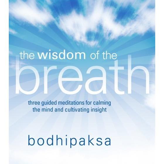 The Wisdom of the Breath with Bodhipaksa Online Sale