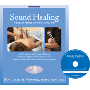 Sound Healing: Vibrational Healing with Ohm Tuning Forks Manual Online Sale