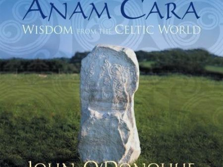 Anam Cara: Wisdom from the Celtic World by John O Donohue For Sale