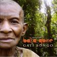 Baka Gbine: Gati Bongo Sale