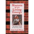 Masters of the Living Energy: The Mystical World of the Q ero of Peru - Joan Parisi Wilcox Online