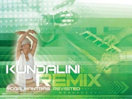 Various Artists: Kundalini Remix - Yoga Mantras Revisited Online Hot Sale