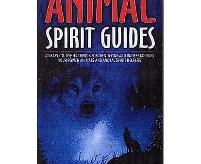 Animal Spirit Guides: An Easy-to-Use Handbook for Identifying Your Power Animals - Steven Farmer Supply