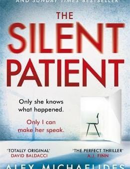 Alex Michaelides: The Silent Patient [2019] paperback For Sale