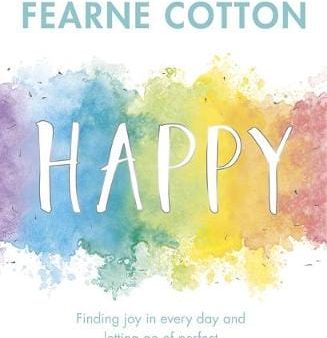 Fern Cotton: Happy [2017] hardback Online now