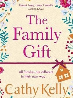 Cathy Kelly: The Family Gift [2019] hardback For Sale