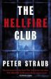 Peter Straub: The Hellfire Club [2016] paperback Hot on Sale