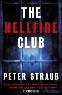 Peter Straub: The Hellfire Club [2016] paperback Hot on Sale