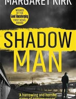 Margaret Kirk: Shadow Man [2018] paperback Sale