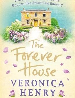 Veronica Henry: The Forever House [2017] paperback Online Hot Sale