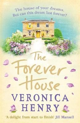 Veronica Henry: The Forever House [2017] paperback Online Hot Sale