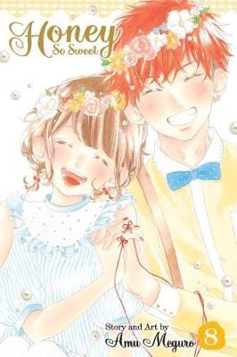 Amu Meguro: Honey So Sweet, Vol. 8 [2017] paperback For Sale