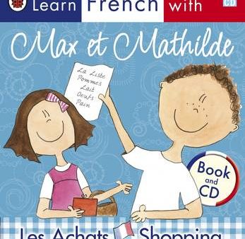 Ladybird: Ladybird Learn French with Max et Mathilde: Les Achats: Shopping [2003] paperback Hot on Sale