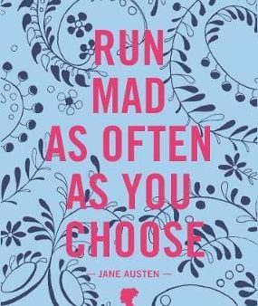 Noterie Abrams: RUN MAD AS OFTEN AS YOU CHOOSE Z10 [2017] Online now