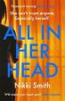 Nikki Smith: All in Her Head [2020] paperback For Cheap