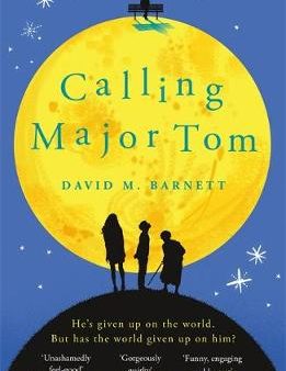 David M Barnett: Calling Major Tom [2017] paperback Online now