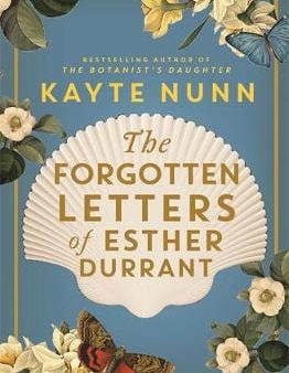 Kayte Nunn: The Forgotten Letters of Esther Durrant [2020] paperback Fashion