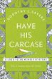 Dorothy L Sayers: Have His Carcase: The best murder mystery series you ll read in 2020 [2016] paperback Supply