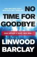 Linwood Barclay: No Time For Goodbye [2015] paperback Online Hot Sale