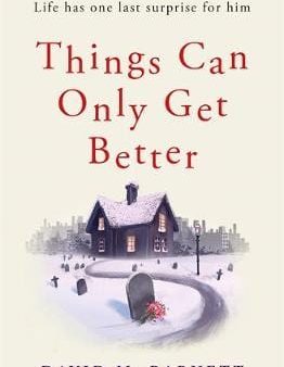 David M Barnett: Things Can Only Get Better [2019] paperback For Sale