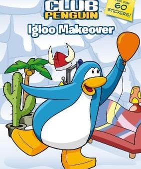 Penguin Club: Club Penguin: Igloo Makeover [2009] paperback Hot on Sale