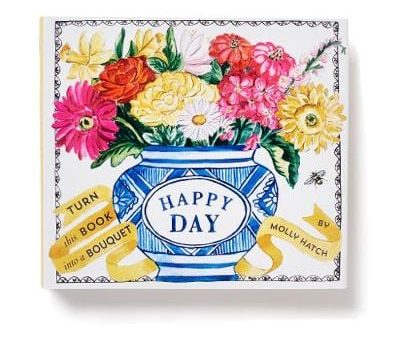 Molly Hatch: Happy Day (A Bouquet in a Book) [2018] hardback Online Sale