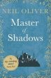 Neil Oliver: Master of Shadows [2016] paperback Online