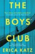 Erica Katz: Boys Club W2 [2021] paperback For Cheap