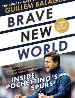 Guillem Balague: Brave New World [2018] paperback Discount