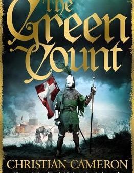 Christian Cameron: The Green Count [2018] paperback Discount