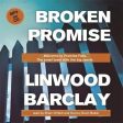 Linwood Barclay: Broken Promise [2015] For Discount